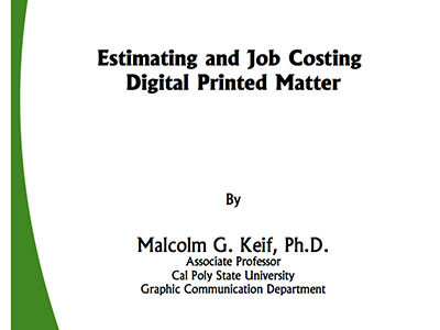 Estimating and Job Costing Digital Printed Matter